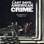the-last-days-of-american-crime-izle